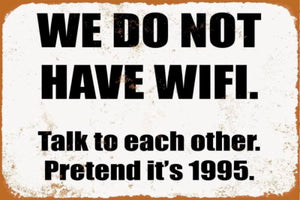 No Wifi MTL Sign