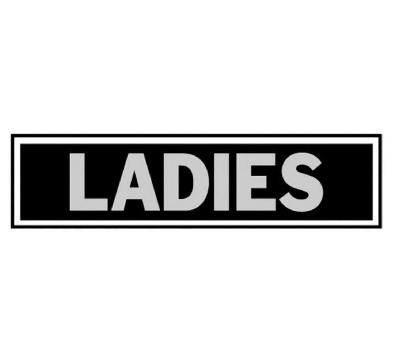 Hy-Ko 418 Ladies Sign, 2" x 8", Black Background, Brushed Aluminum