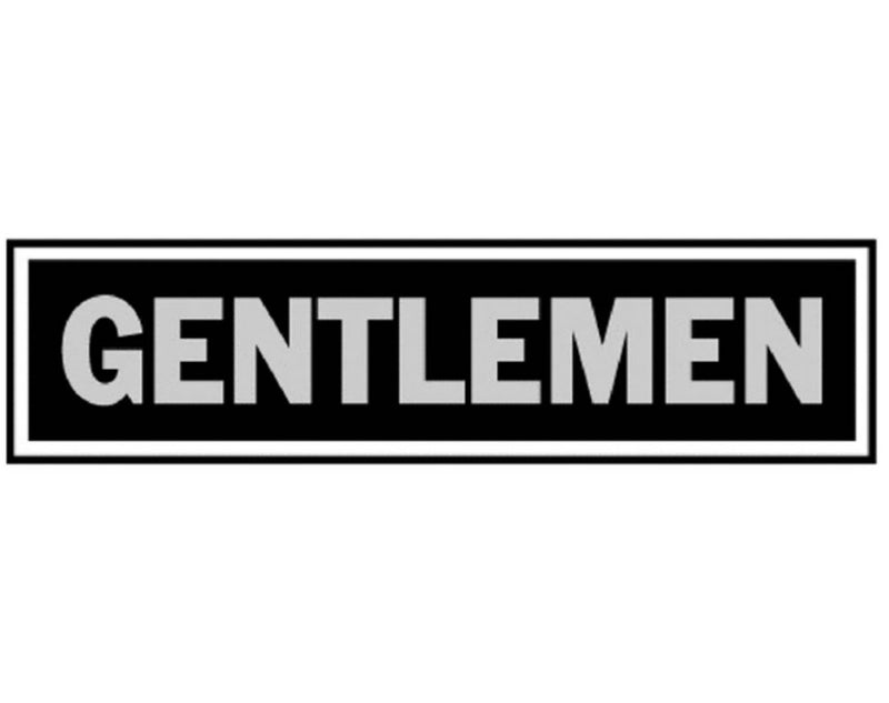 Hy-Ko 415 Gentlemen Sign, 2" x 8", Black Background, Brushed Aluminum
