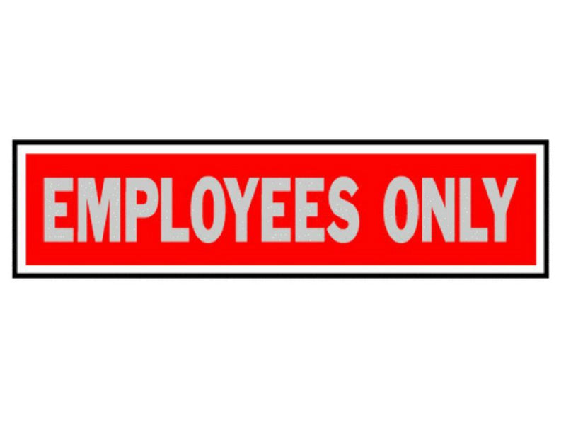 Hy-Ko 409 Employees Only Sign, 2" x 8", Red Background, Brushed Aluminum