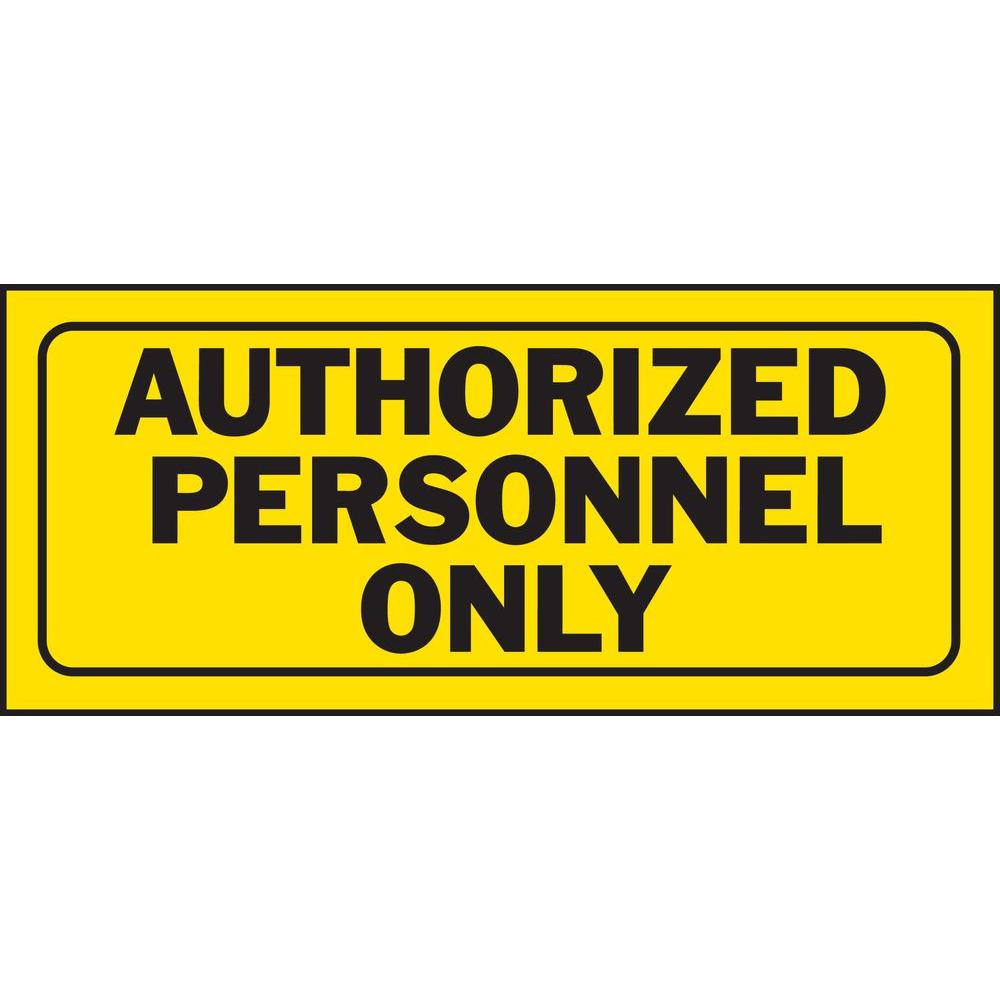 Hy-Ko 23005 Plastic "Authorized Personnel Only" Sign, Black/Yellow, 6" x 14"
