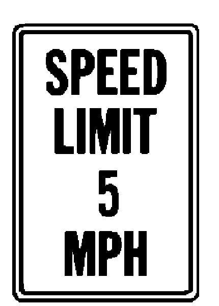 Hyko Prod. HW-23 "Speed Lim 5Mph" Highway Sign, 12" X 18" , Aluminum