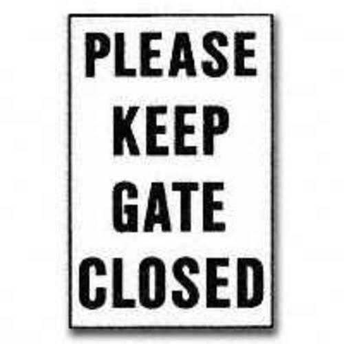 Hy-Ko 20523 Please Keep Gate Closed Sign, 12" x 18"
