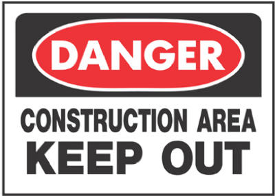 Hy-Ko 520 Danger Construction Area Keep Out Sign, 10" x 14"