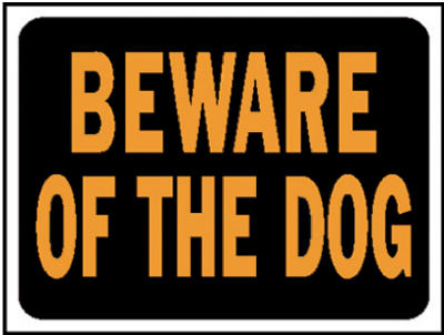 Hy-Ko 3002 Beware Of Dog Sign, 9" x 12", Hy-Glo Orange & Black