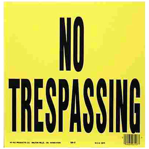 Hy-Ko YP-7 Sign No Trespass Plast