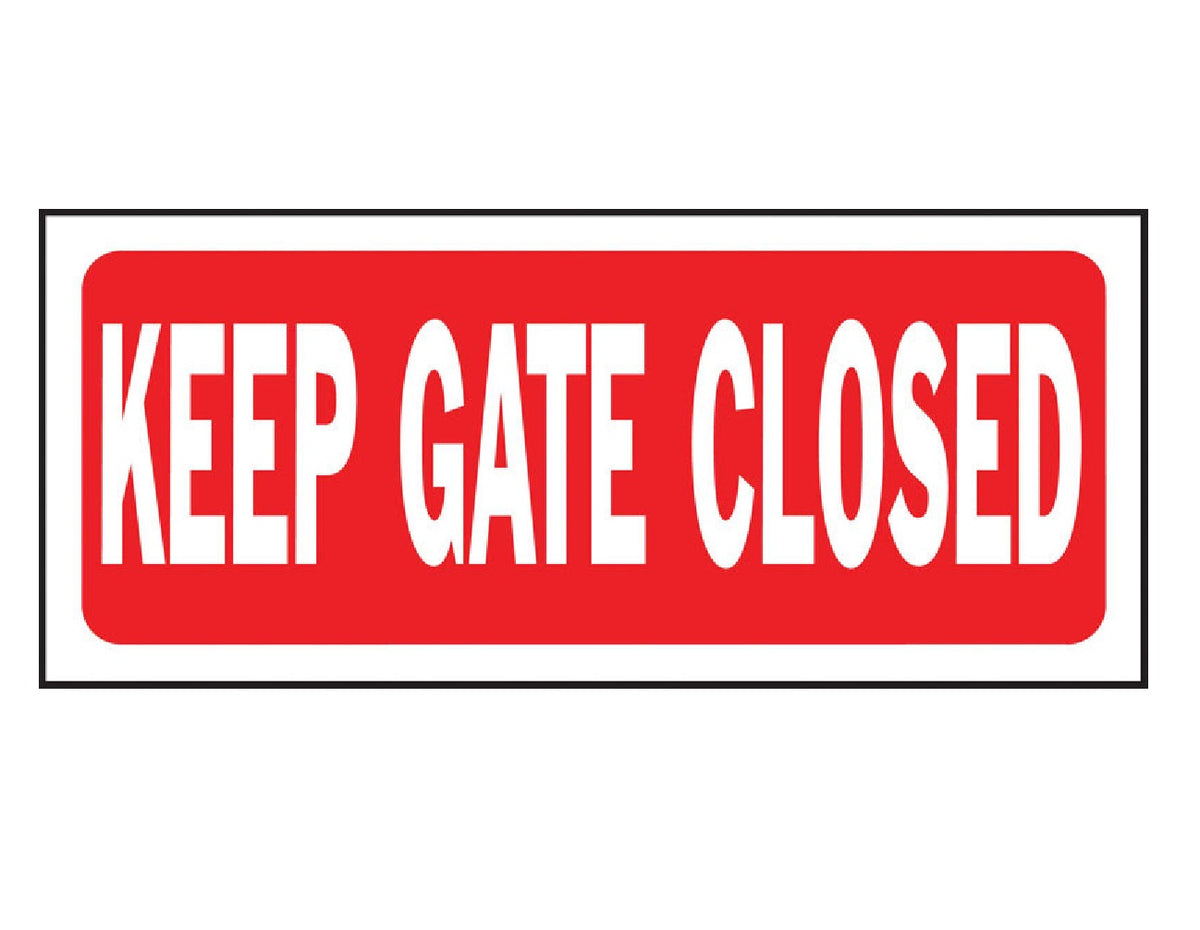 Hillman Fastaners 848651 Keep Gate Closed Sign, 6 Inch x 14 Inch
