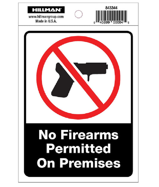 Hillman Fasteners 843344 No Firearms Permitted Sign, 4 Inch x 6 Inch