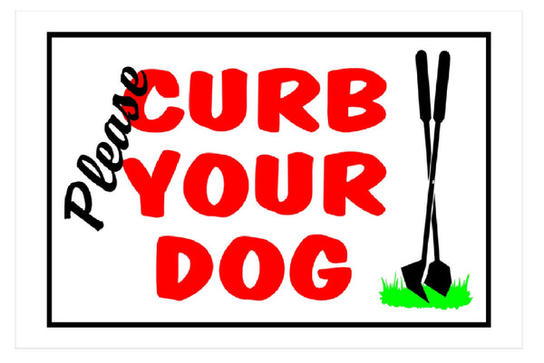 Hillman Fasteners 841810 Please Curb Your Dog Sign, 8 Inch x 12 Inch