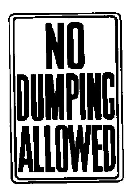 Hy-Ko HW-4 "No Dumping Allowed" Sign, 12" x 18"
