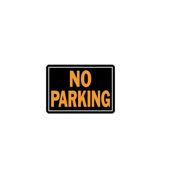 Hillman 840145 No Parking Sign, 10 Inch x 14 Inch, Black